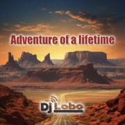 Adventure of a lifetime