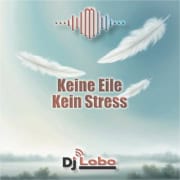 Keine Eile - kein Stress