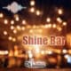 Shine Bar - DJ Lobo