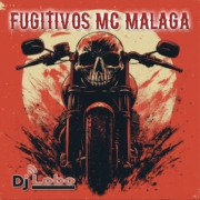 Fugitivos MC Malaga